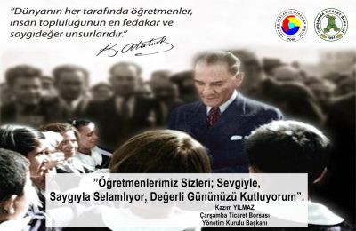 Kazım YILMAZ. ” Öğretmenlerimizi Sevgiyle, Saygıyla Selamlıyorum ” .