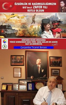 “ Özgürlük ve Bağımsızlığımızın, 95’inci Zafer Yılı Kutlu Olsun! ”